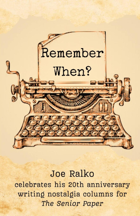 Knjiga Remember When? Joe Ralko