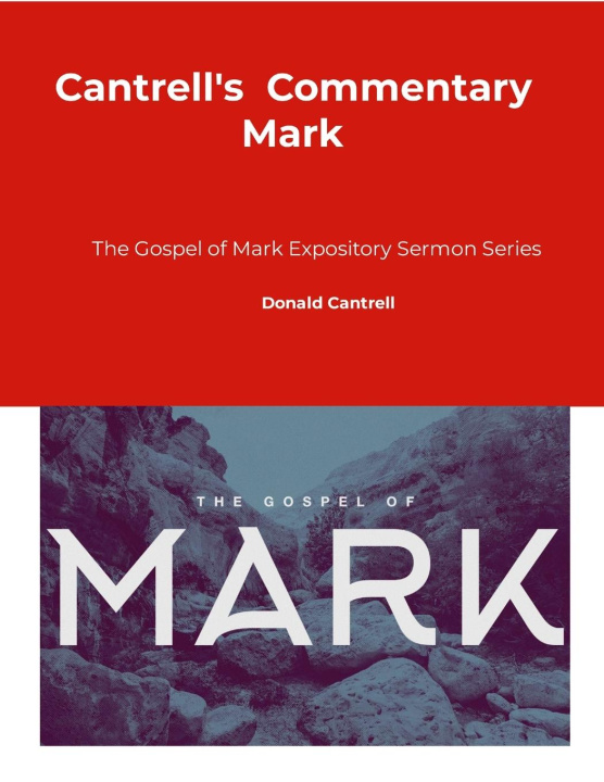 Книга Cantrell's Commentary Mark Donald Cantrell