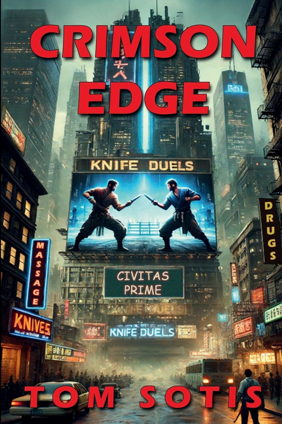 Knjiga Crimson Edge Tom Sotis