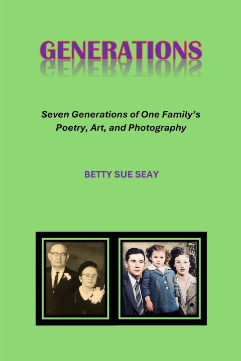 Knjiga Generations Betty Sue Seay