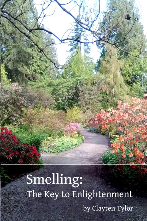 Книга Smelling Clayten Tylor