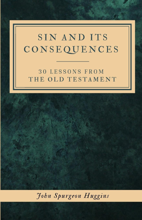 Book Sin and Its Consequences John Huggins