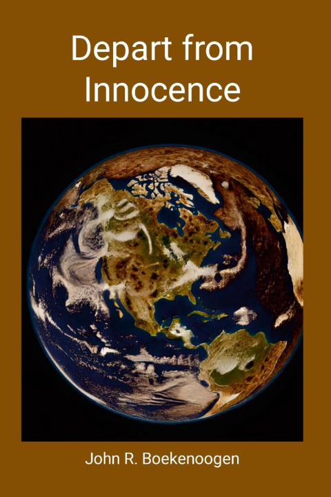 Boek Depart from Innocence John Boekenoogen