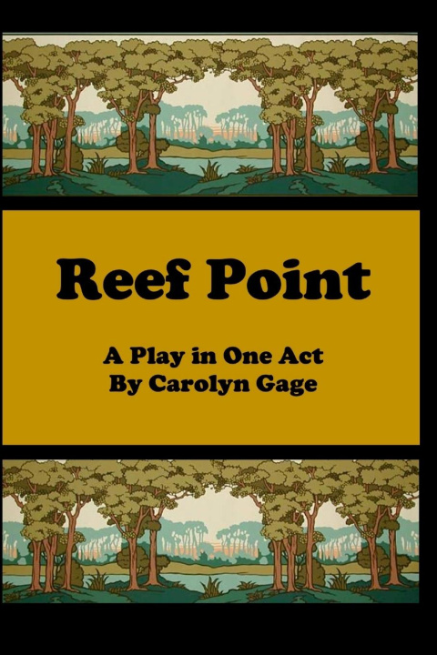 Knjiga Reef Point Carolyn Gage