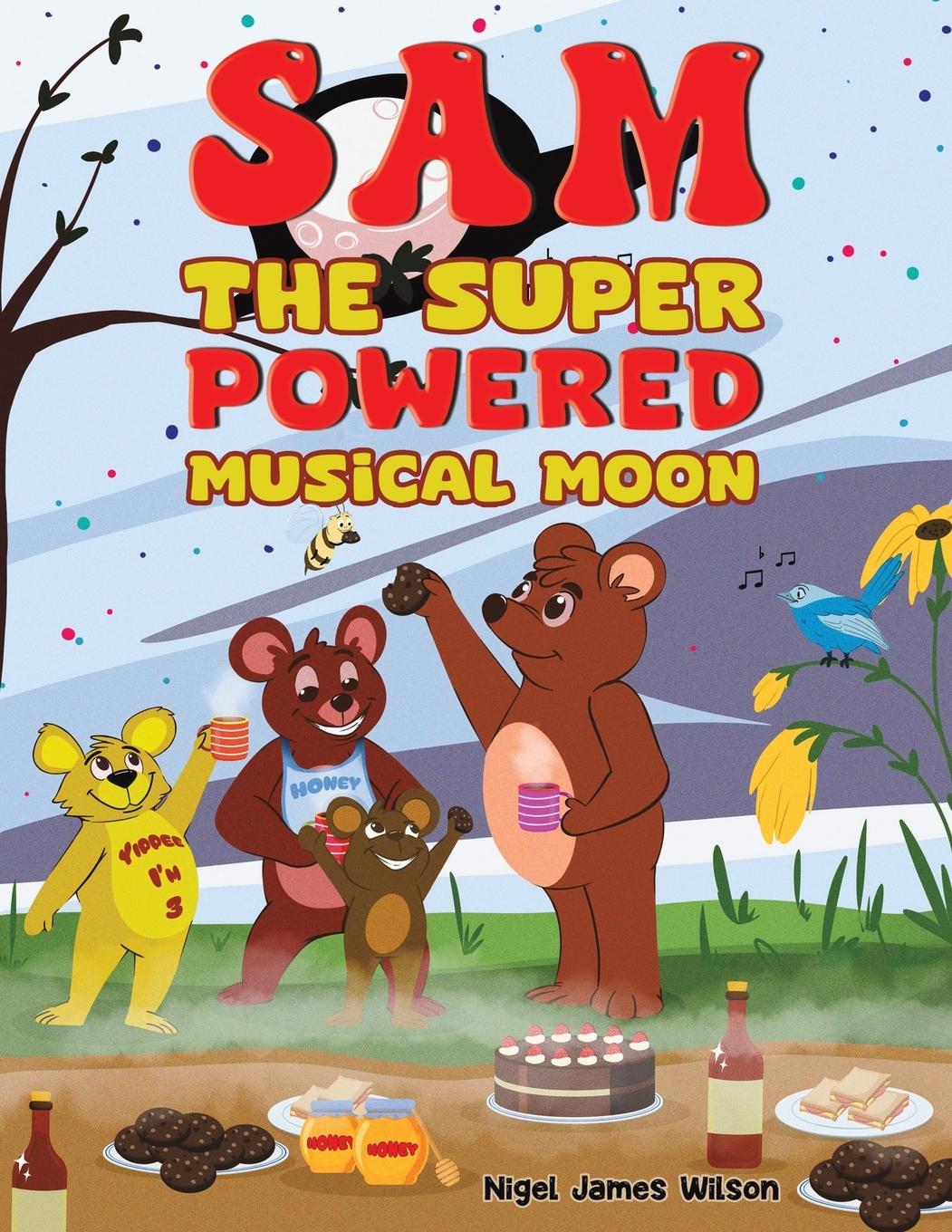 Книга Sam the Super Powered Musical Moon Nigel James Wilson