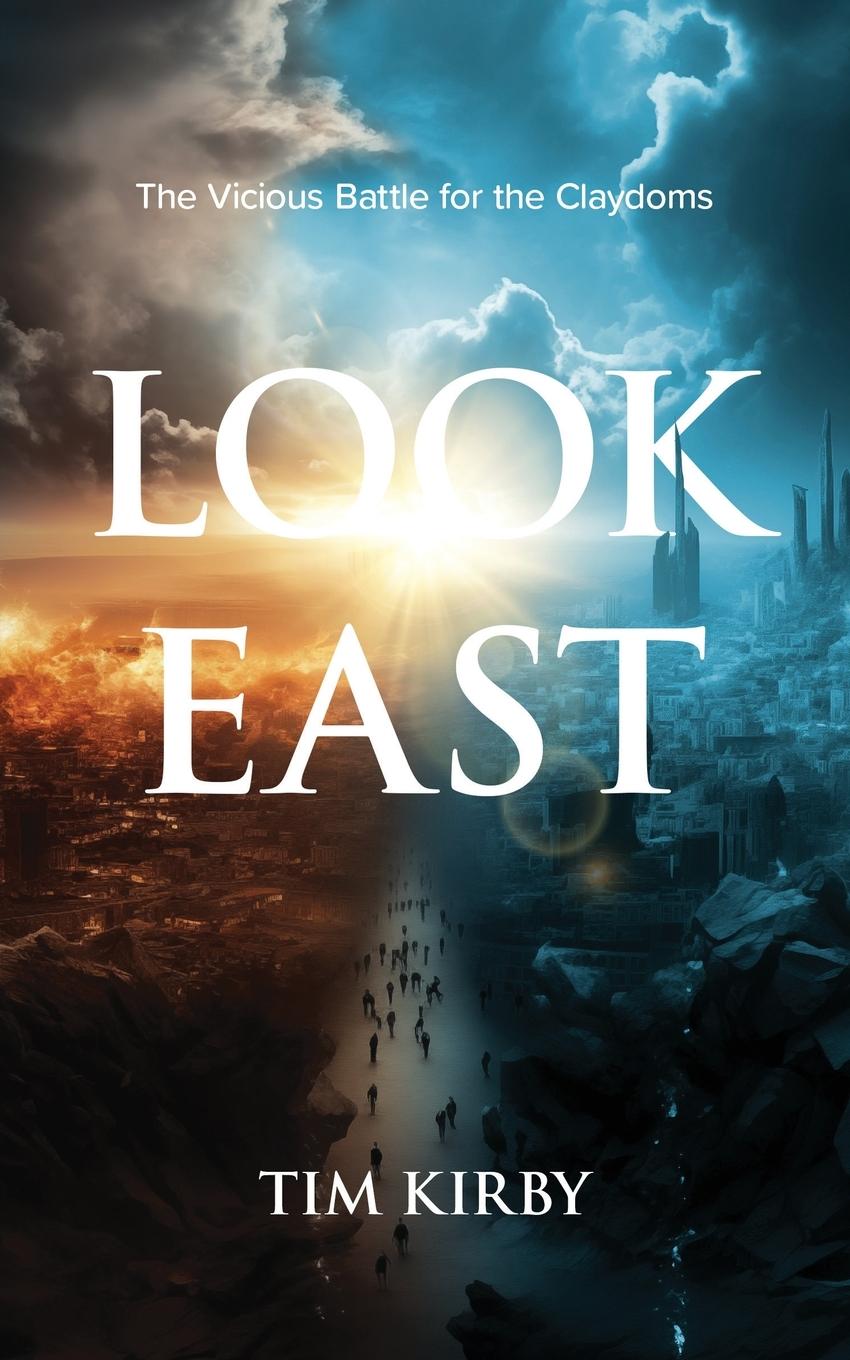 Knjiga Look East Tim Kirby