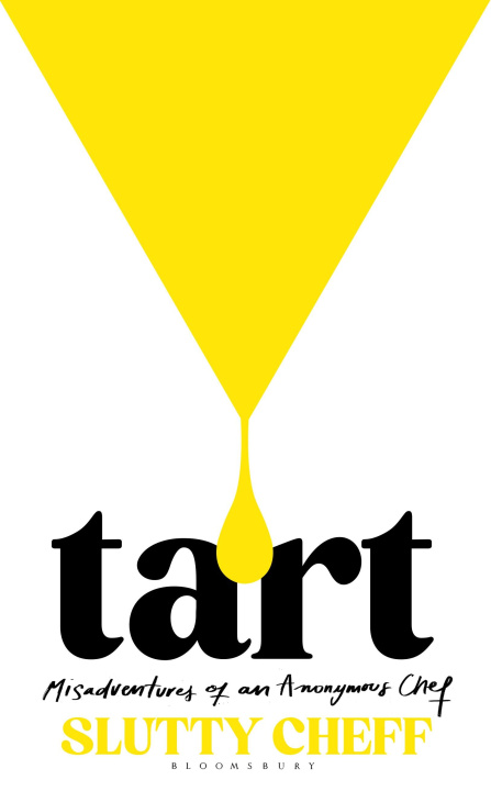 Kniha Tart Slutty Cheff