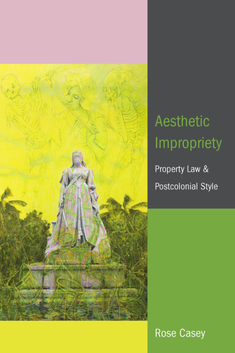 Книга Aesthetic Impropriety Rose Casey