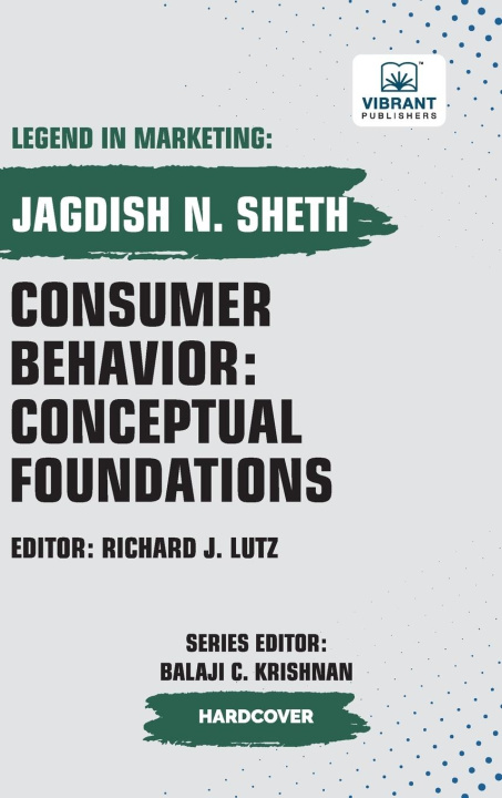 Knjiga Consumer Behavior Vibrant Publishers