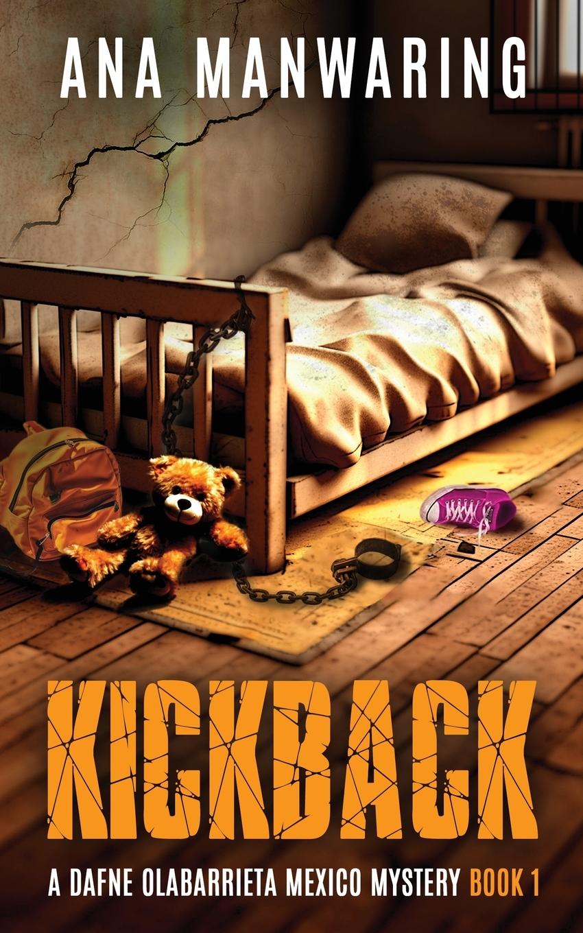 Knjiga Kickback Ana Manwaring
