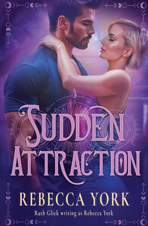 Книга Sudden Attraction Rebecca York