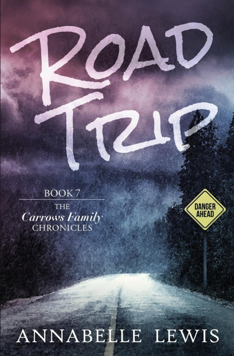 Knjiga Road Trip Annabelle Lewis