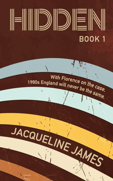Knjiga Hidden Jacqueline James