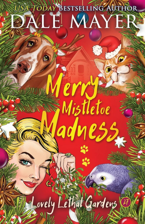Knjiga Merry Mistletoe Madness Dale Mayer