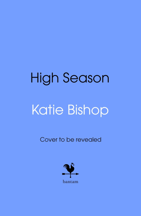 Knjiga High Season Katie Bishop