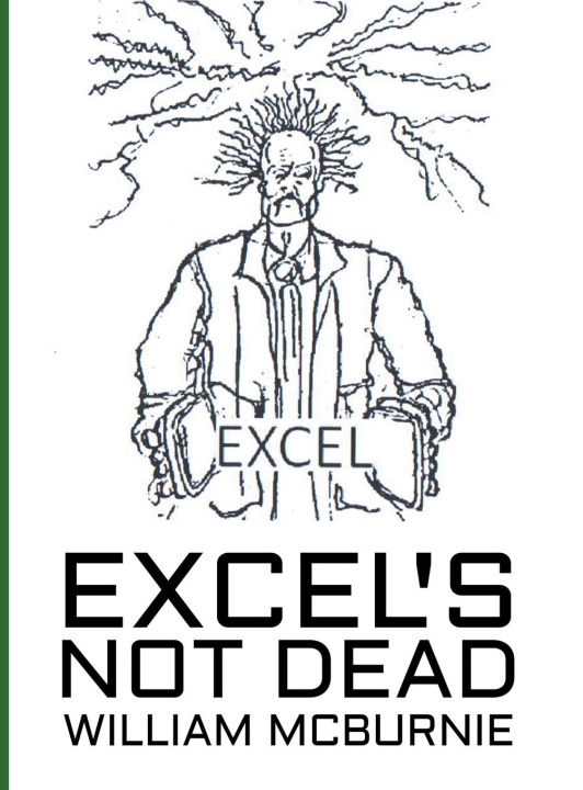 Book Excel's Not Dead William McBurnie