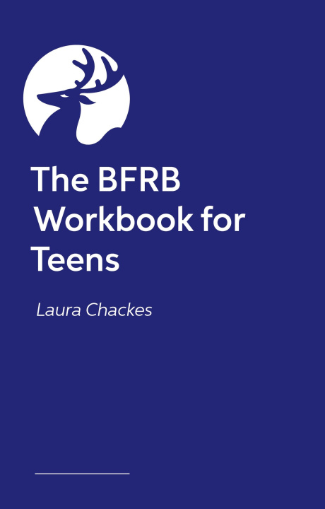 Книга The Bfrb Workbook for Teens Laura Chackes