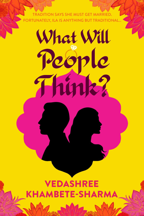 Knjiga What Will People Think? Vedashree Khambete-Sharma