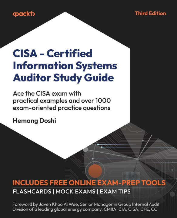 Book CISA - Certified Information Systems Auditor Study Guide - Third Edition Hemang Doshi