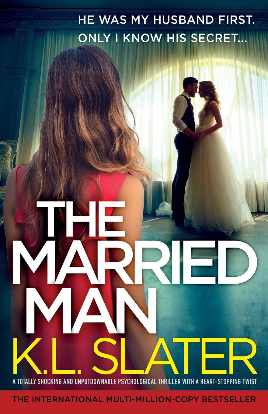 Kniha The Married Man K.L. Slater