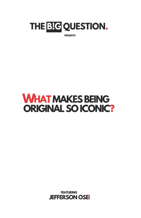 Книга What Makes Being Original So Iconic? Jefferson Osei