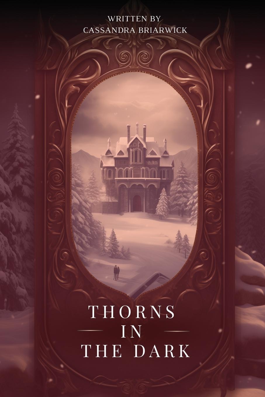 Книга Thorns in the Dark Cassandra Briarwick
