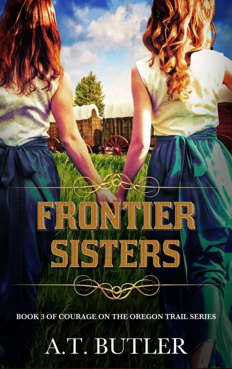 Book Frontier Sisters A.T. Butler