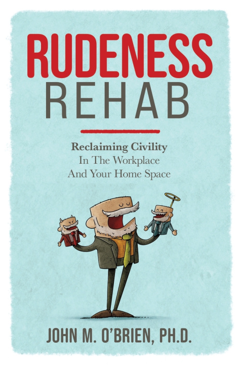 Книга Rudeness Rehab John O'Brien