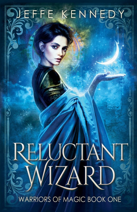 Book Reluctant Wizard Jeffe Kennedy