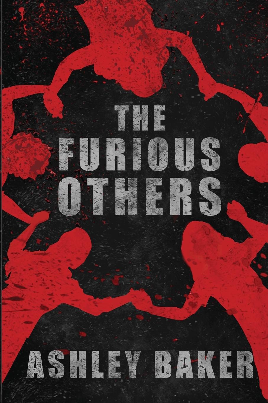 Книга The Furious Others Ashley Baker