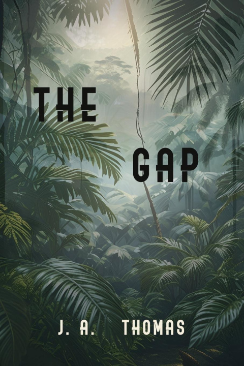 Knjiga The Gap J. A. Thomas