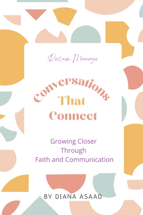 Книга Conversations that Connect Diana Asaad