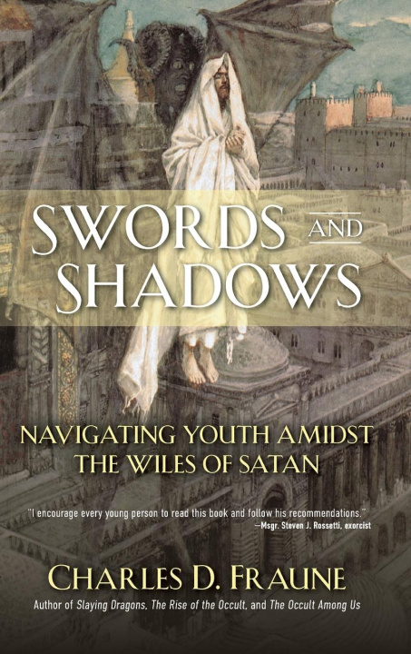 Kniha Swords and Shadows Charles D Fraune