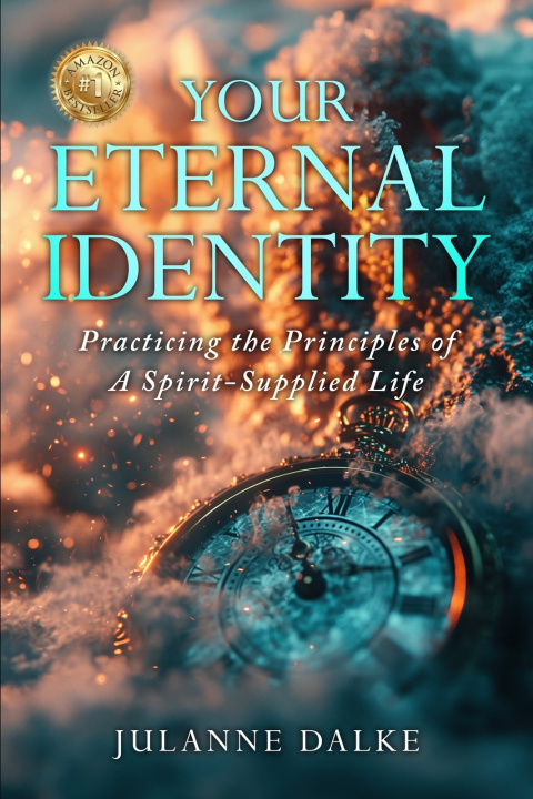 Книга Your Eternal Identity Julanne Dalke