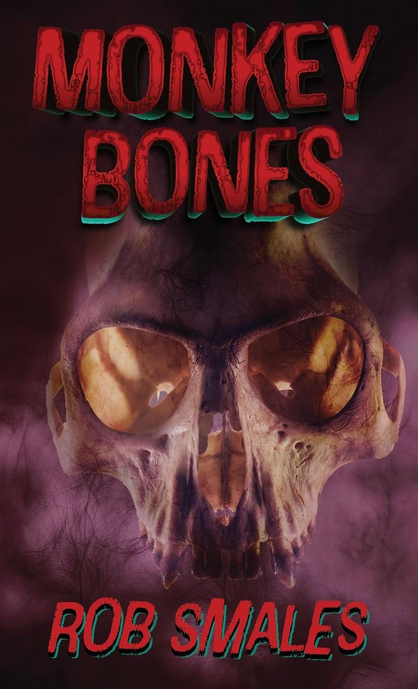 Knjiga Monkey Bones Rob Smales