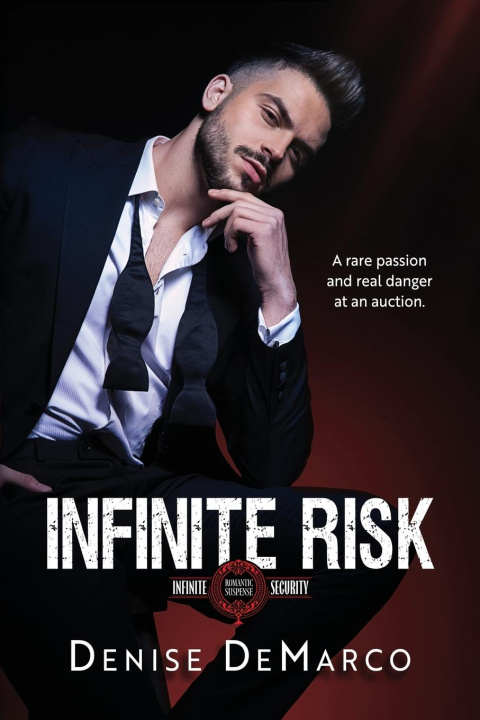 Книга Infinite Risk Denise DeMarco
