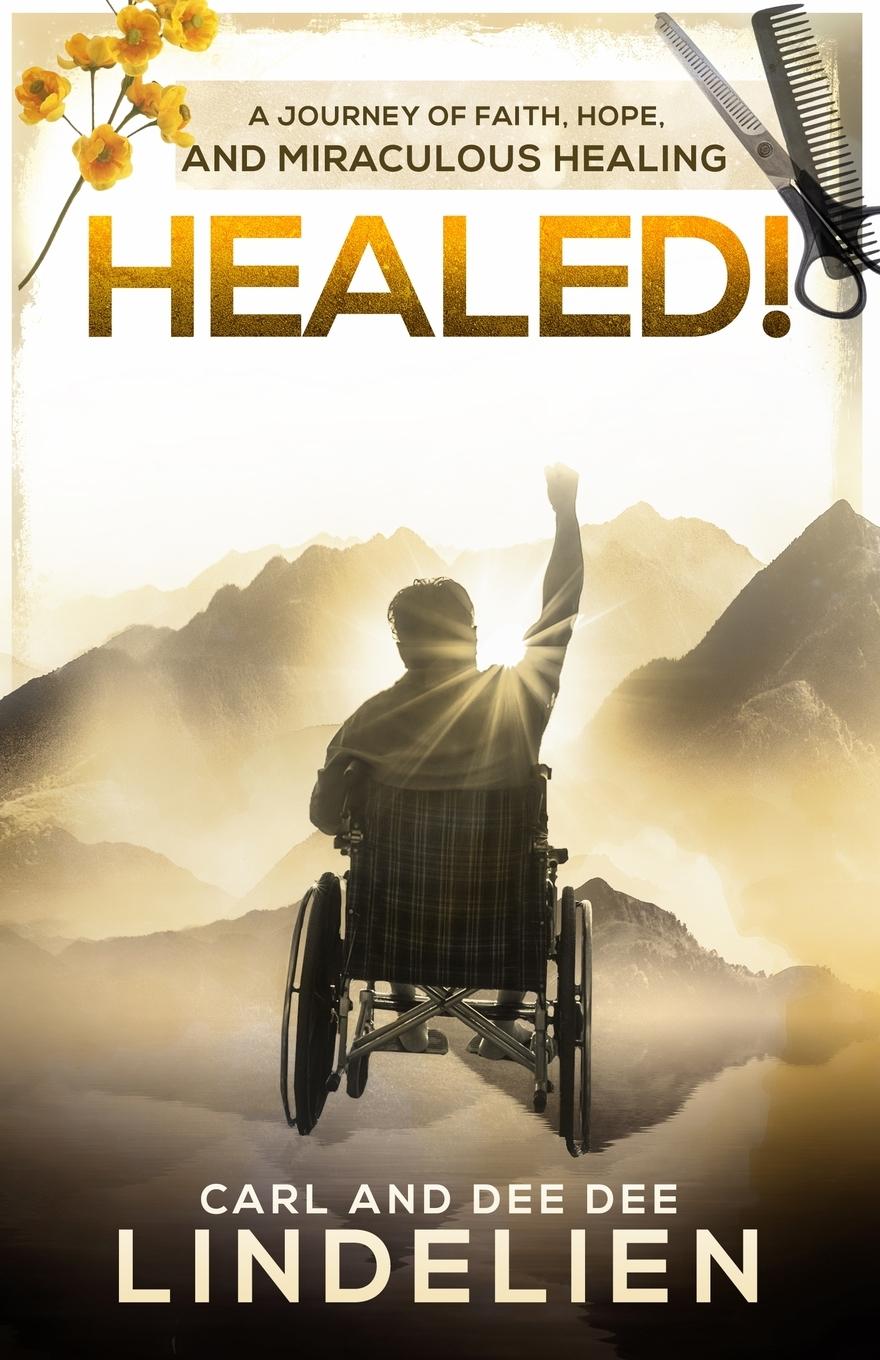 Knjiga Healed! DeeDee Lindelien