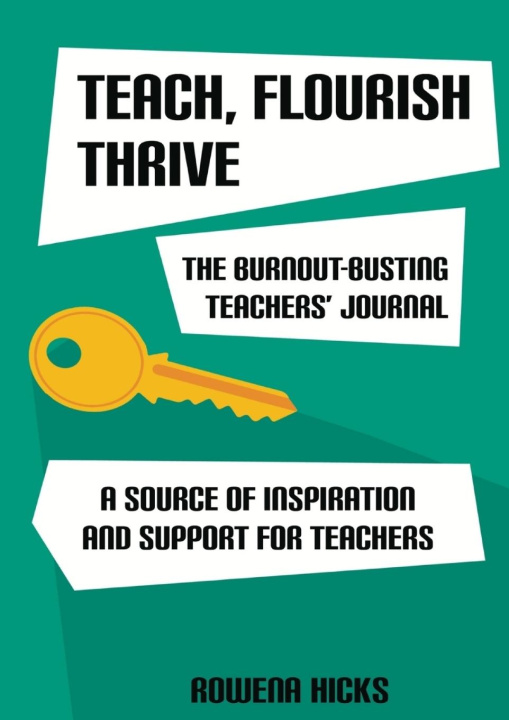 Книга Burnout-Busting Teachers' Journal Rowena Hicks