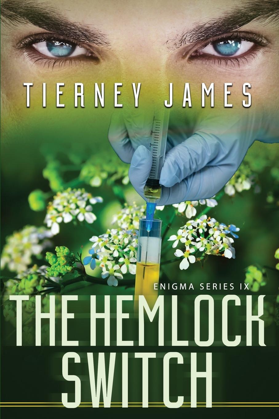 Knjiga The Hemlock Switch Tierney James