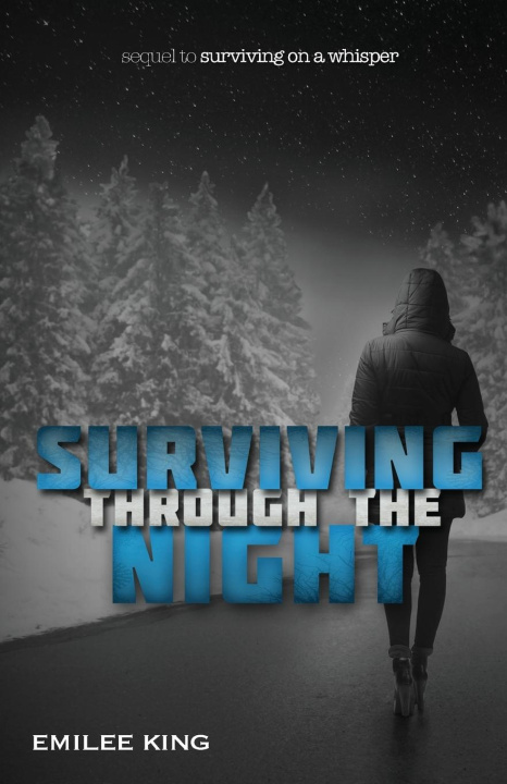 Knjiga Surviving through the Night Emilee King