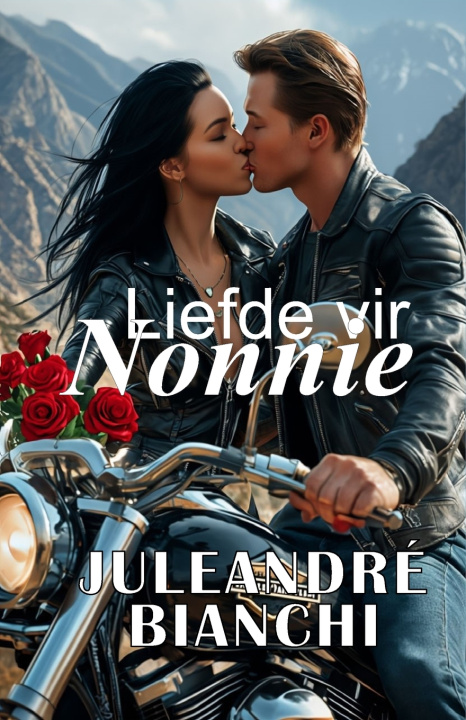 Книга Liefde vir Nonnie Juleandre Bianchi