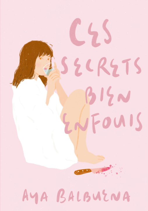 Knjiga Ces secrets bien enfouis Balbuena