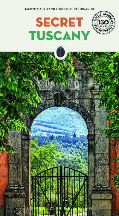 Knjiga Secret Tuscany Guide Jacopo Mauro