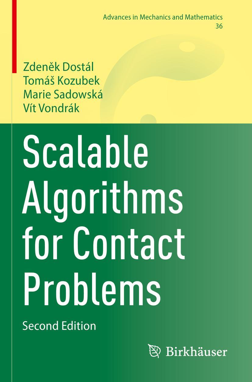 Knjiga Scalable Algorithms for Contact Problems Tomá? Kozubek