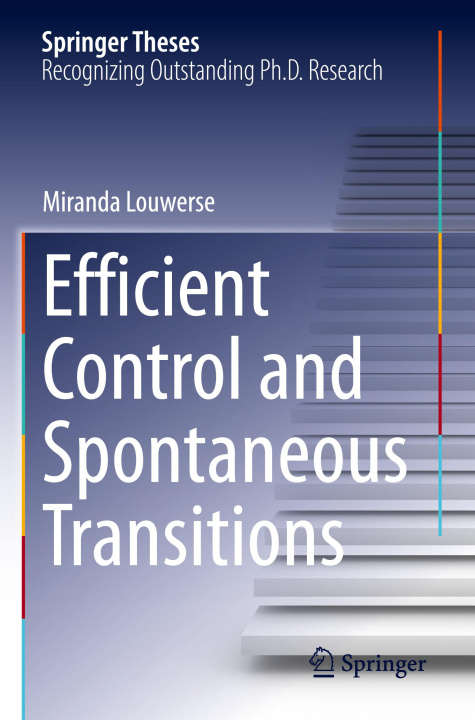 Knjiga Efficient Control and Spontaneous Transitions Miranda Louwerse
