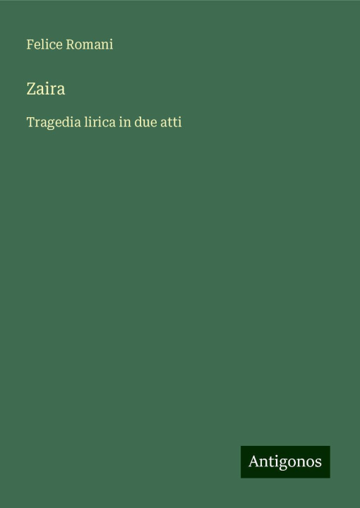 Knjiga Zaira Felice Romani