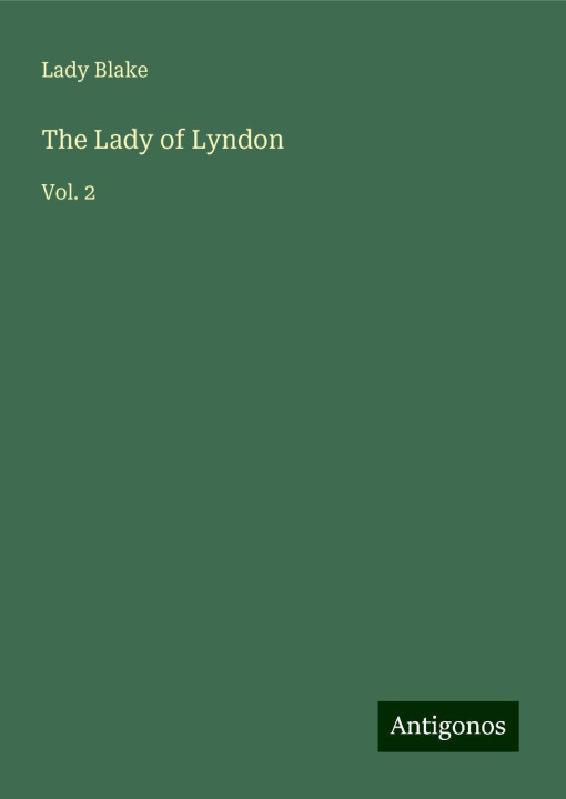 Knjiga The Lady of Lyndon 
