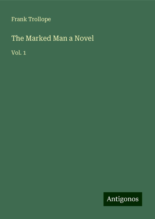 Книга The Marked Man a Novel 