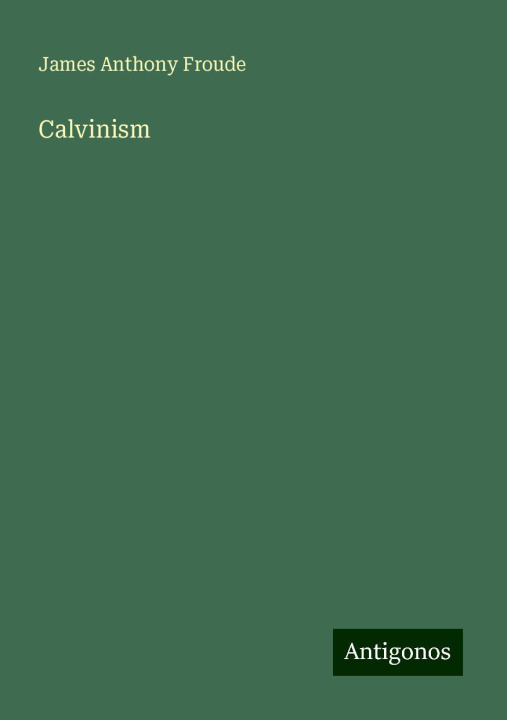 Книга Calvinism 