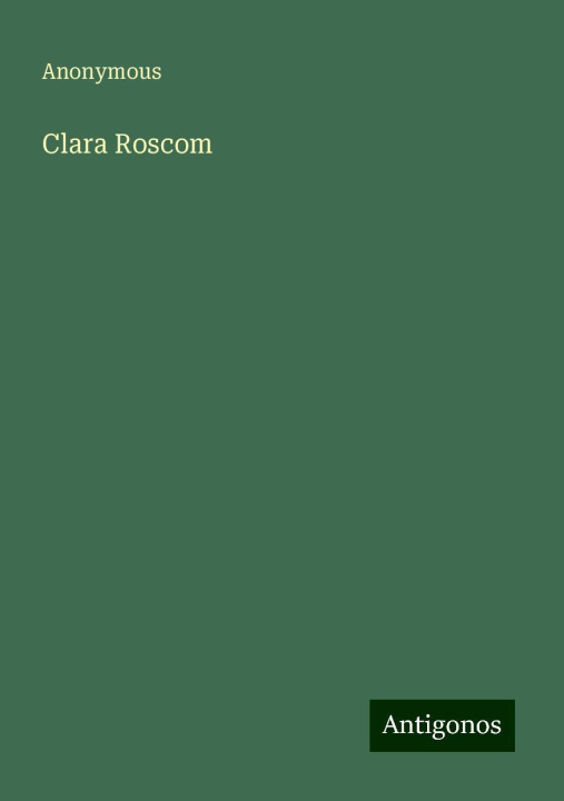 Книга Clara Roscom 